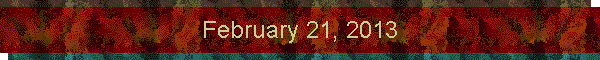 February 21, 2013